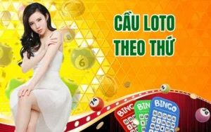 Cầu Loto Theo Thứ