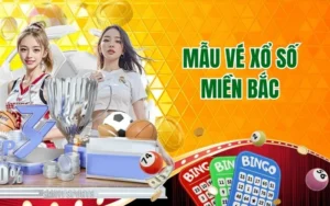 Mẫu Vé Xổ Số Miền Bắc