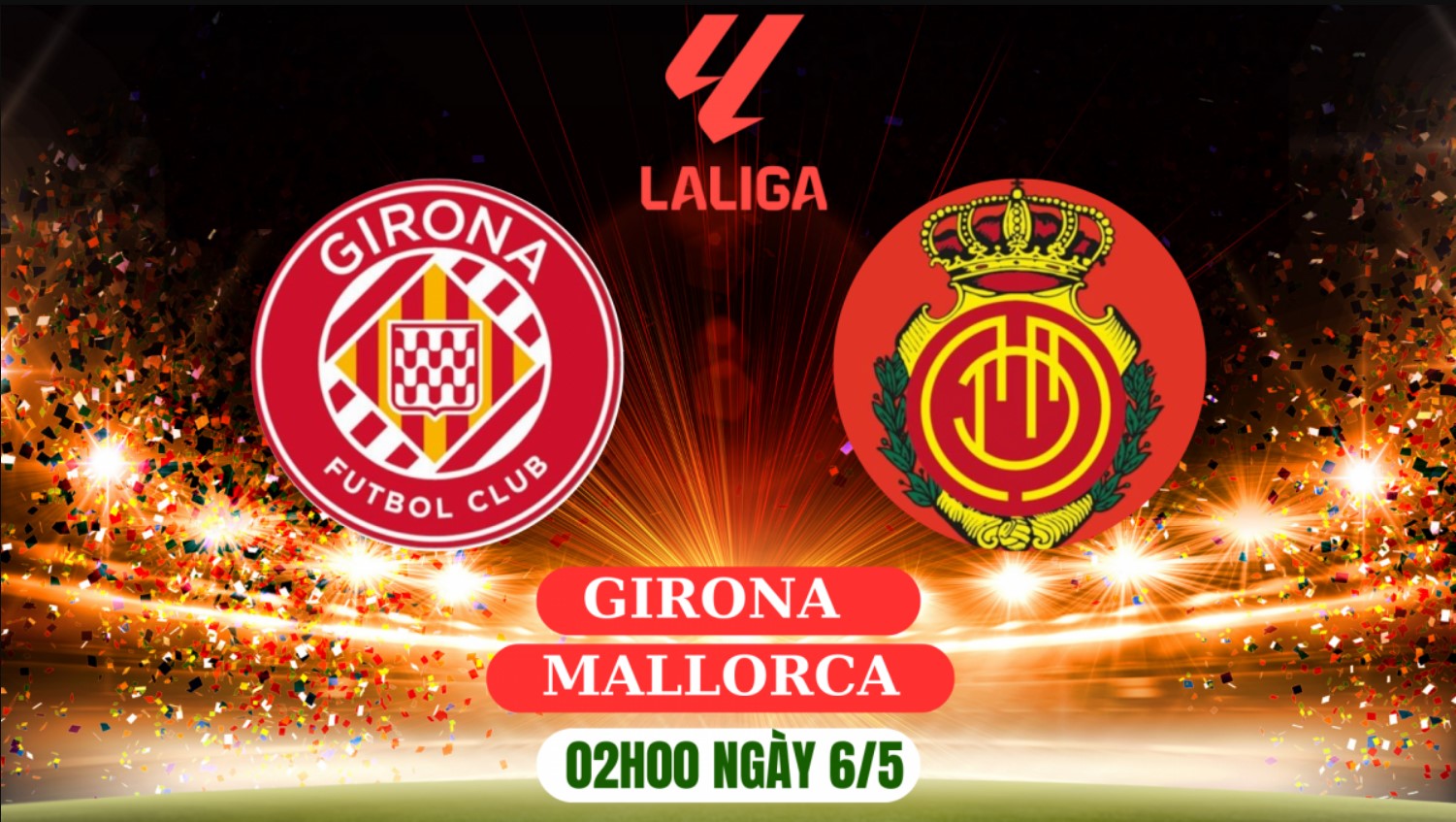Girona vs Mallorca: Phong độ gần đây đối lập