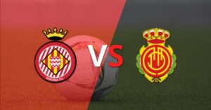 Girona vs Mallorca